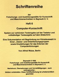 Schriftenreihe 6, Computer-Kurzschrift